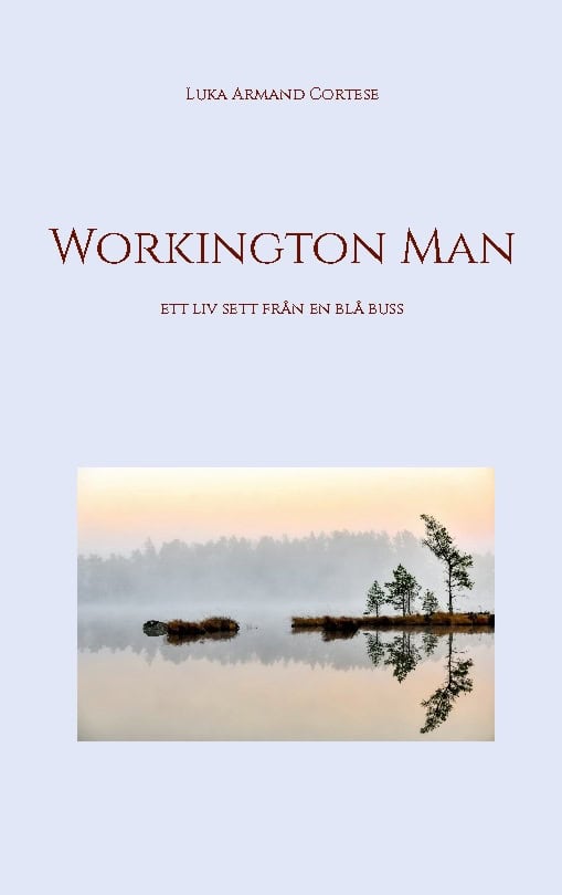 Luka Armand Cortese : Workington man