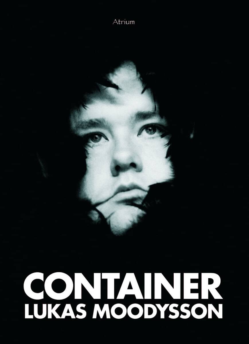 Lukas Moodysson : Container