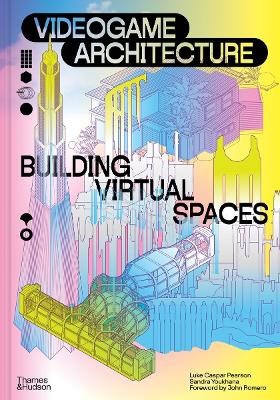 Luke Caspar Pearson : Videogame Architecture
