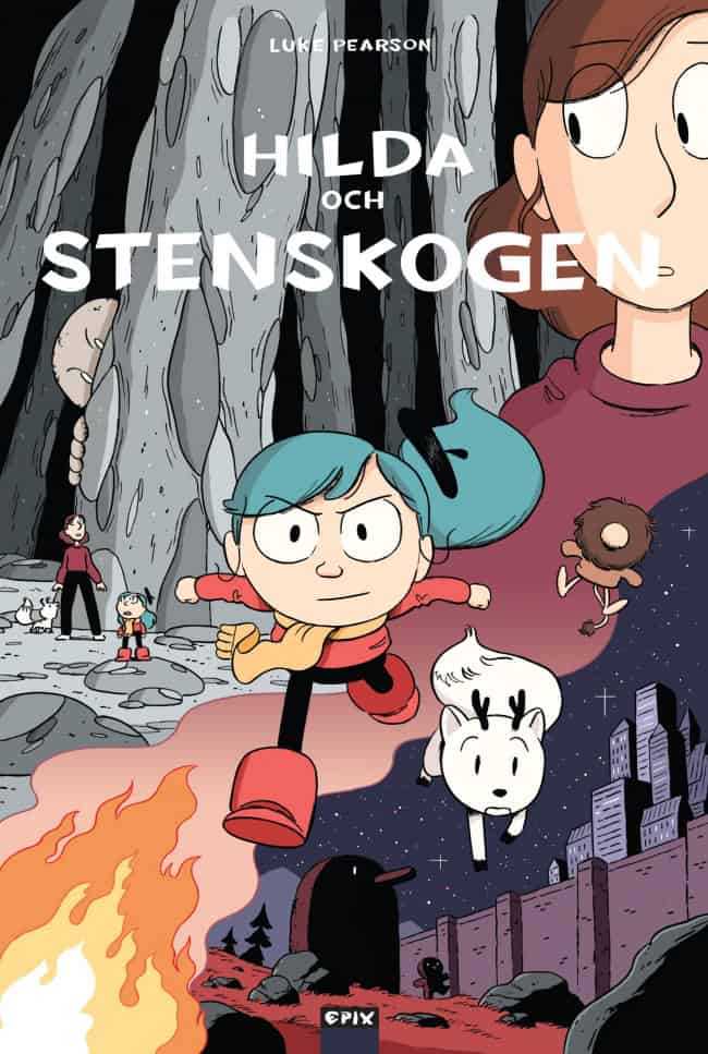 Luke Pearson : Hilda och stenskogen