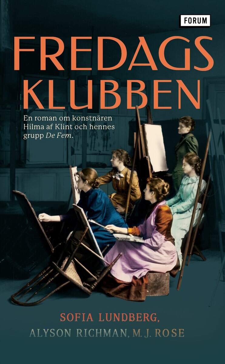 Lundberg, Sofia ; Richman, Alyson ; Rose, M.J : Fredagsklubben