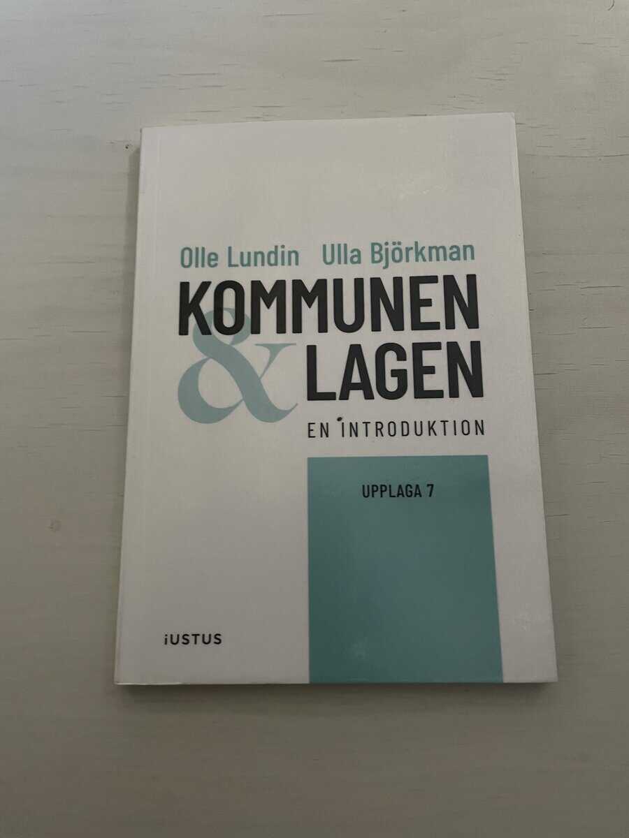 Lundin, Olle, Björkman, Ulla : Kommunen och lagen