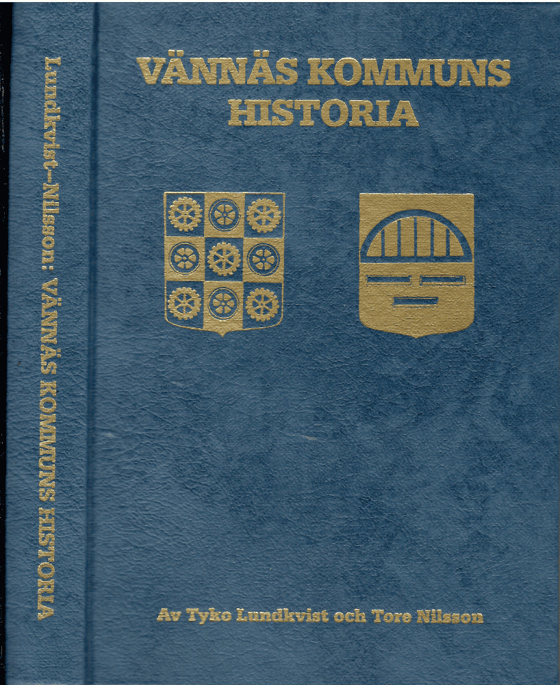 Lundkvist, Tyko ; Nilsson, Tore : Vännäs kommuns historia