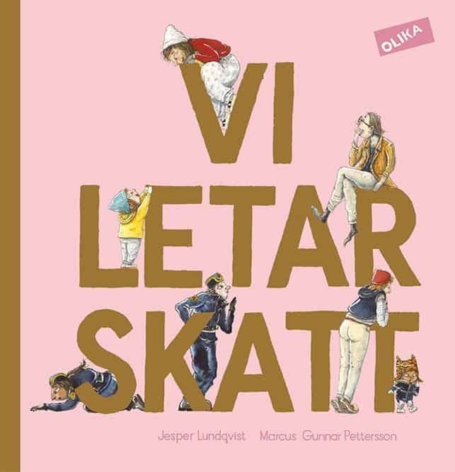 Lundqvist, Jesper ; Pettersson, Marcus Gunnar : Vi letar skatt