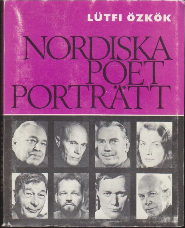 Lütfi Özkök : Nordiska poetporträtt