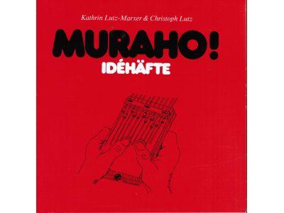 Lutz-Marxer, Kathrin ; Lutz, Christoph : Muraho! Idéhäfte