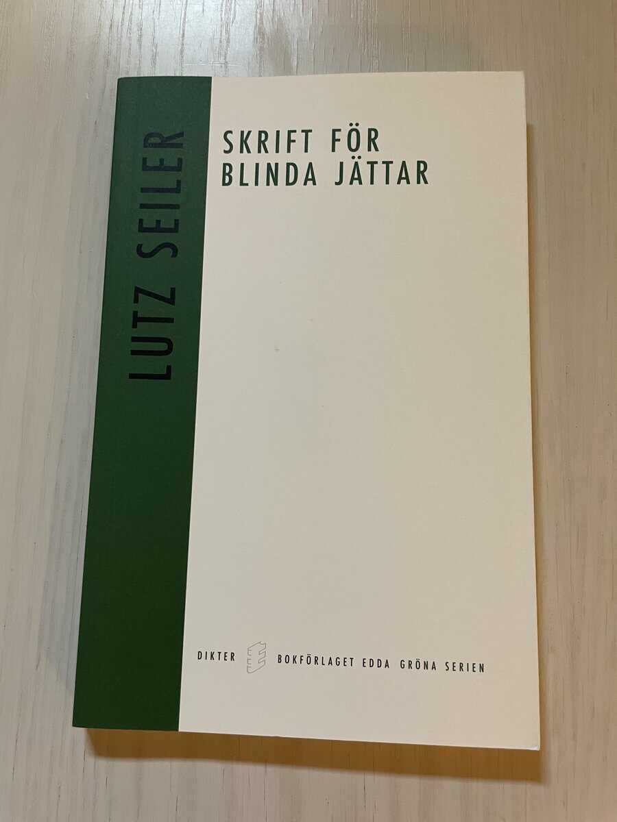 Lutz Seiler : Skrift för blinda jättar