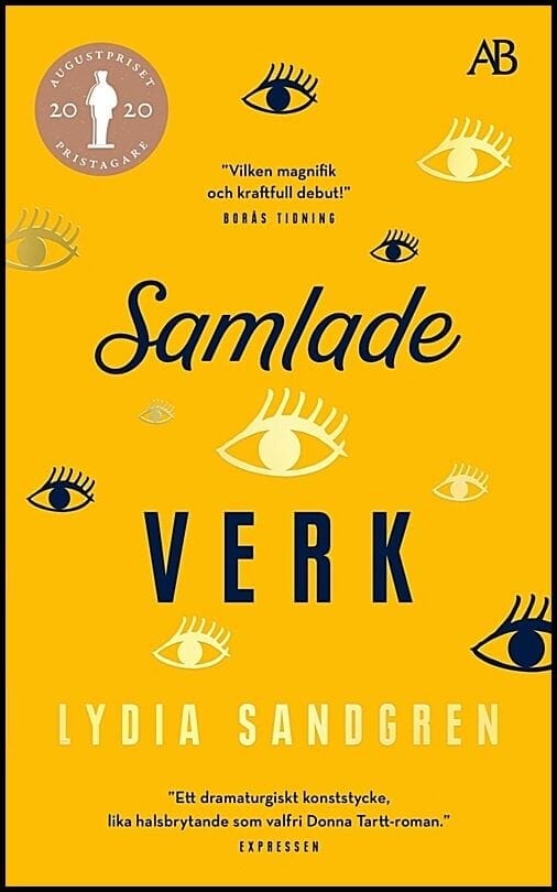 Lydia Sandgren : Samlade verk