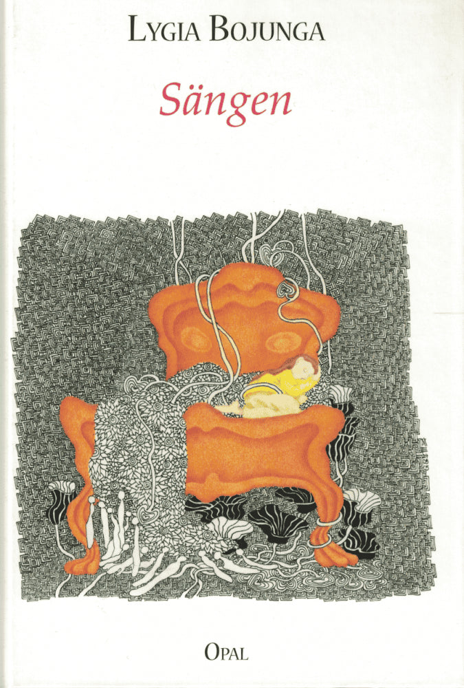 Lygia Bojunga : Sängen