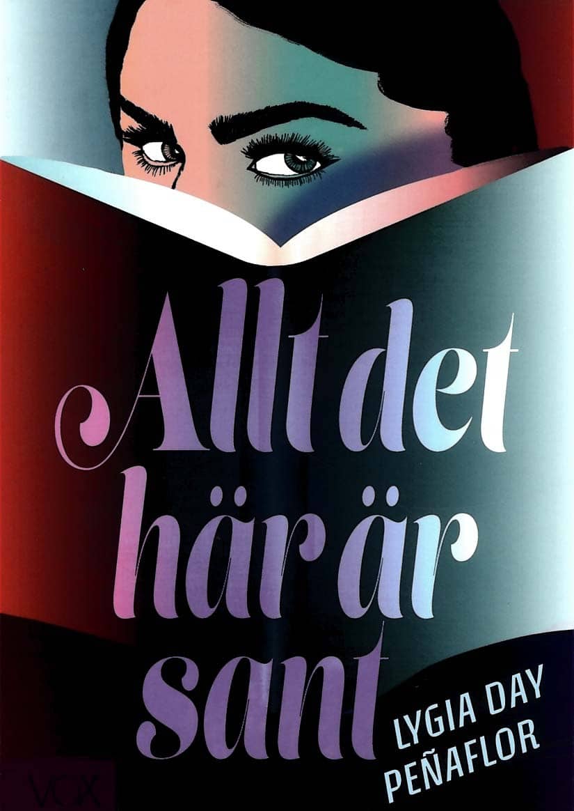 Lygia Day Penaflor : Allt det här är sant
