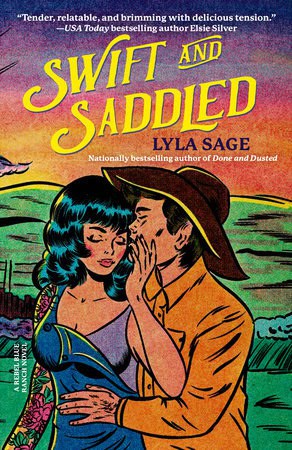 Lyla Sage : Swift and Saddled