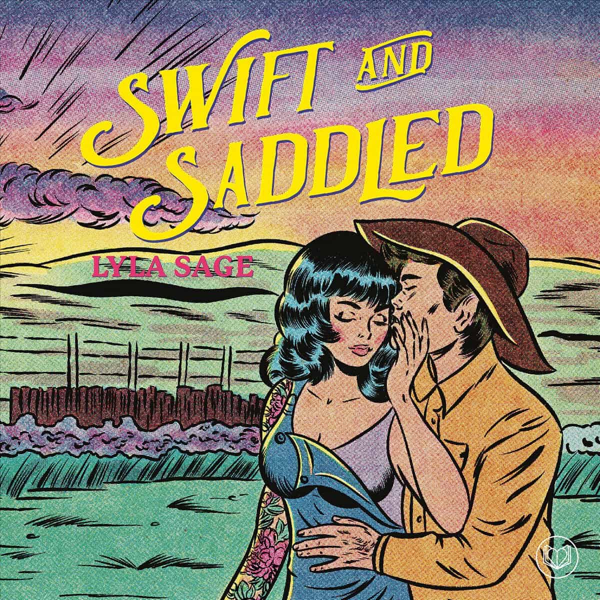 Lyla Sage : Swift and Saddled (svensk utgåva)