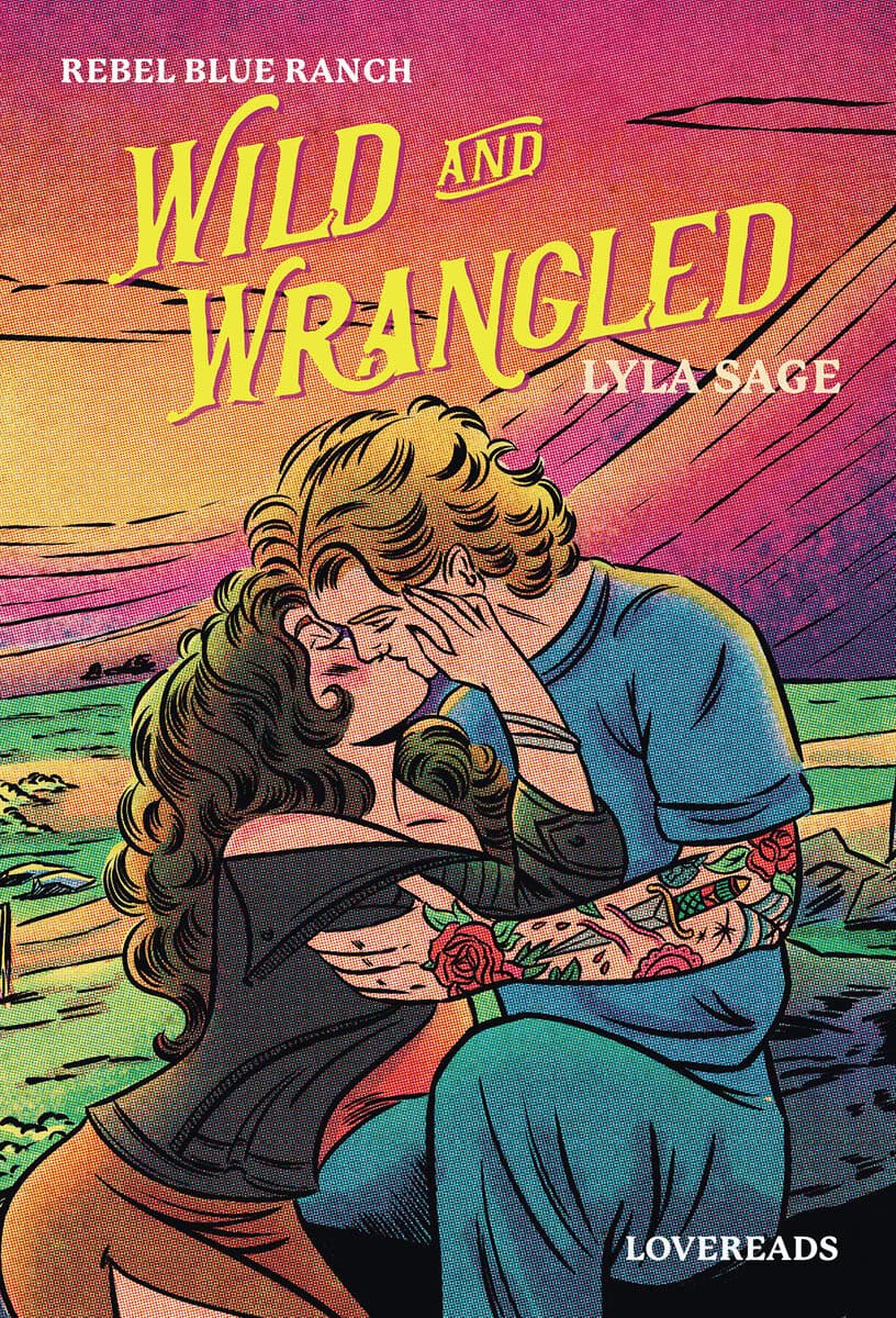 Lyla Sage : Wild and Wrangled (svensk utgåva)