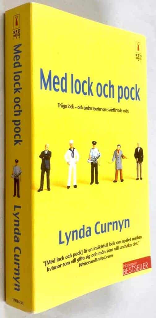 Lynda Curnym : Med lock och pock - tröga lock, och andra teorier om svårflirtade män