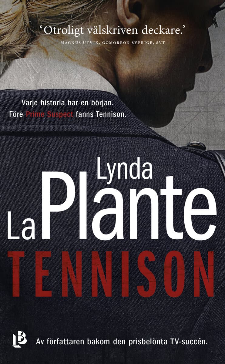 Lynda La Plante : Tennison