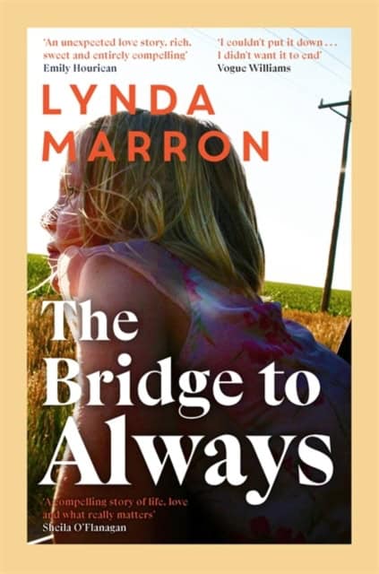 Lynda Marron : The Bridge to Always