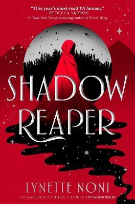 Lynette Noni : Shadow Reaper