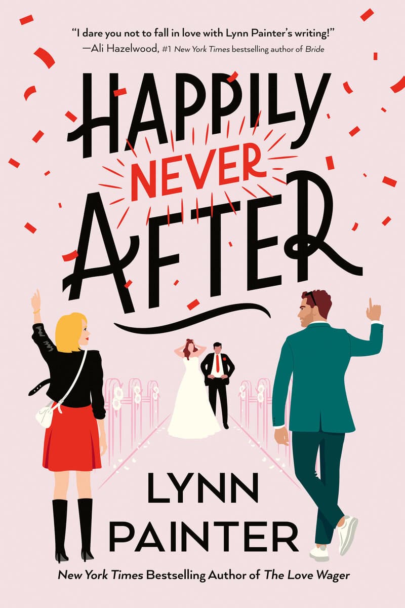 Lynn Painter : Happily Never After