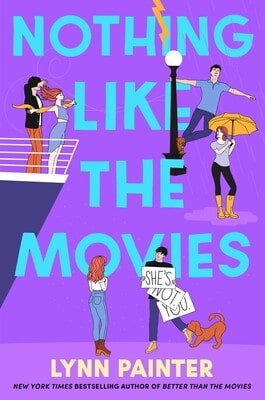Lynn Painter : Nothing Like the Movies