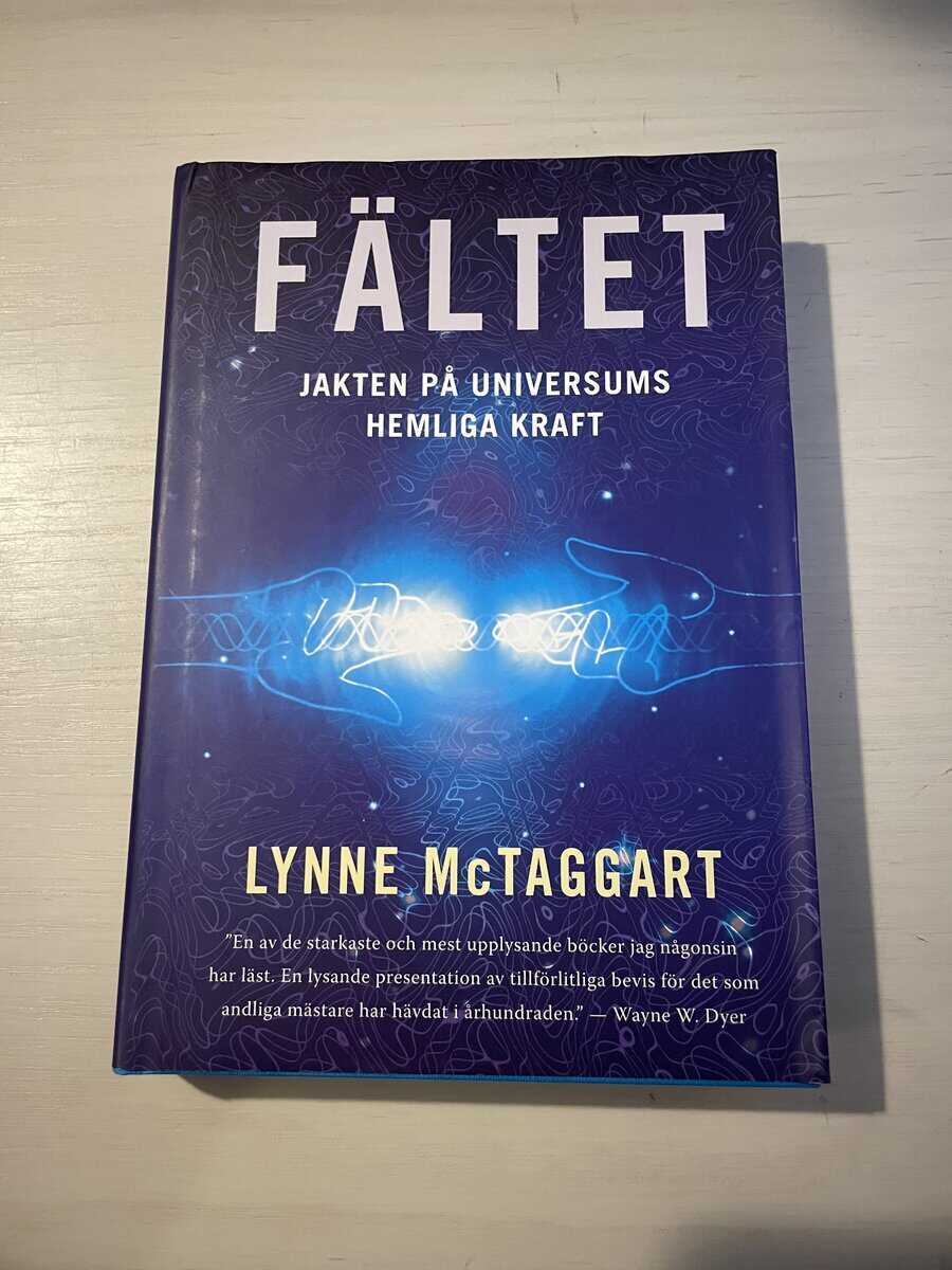 Lynne McTaggart : Fältet