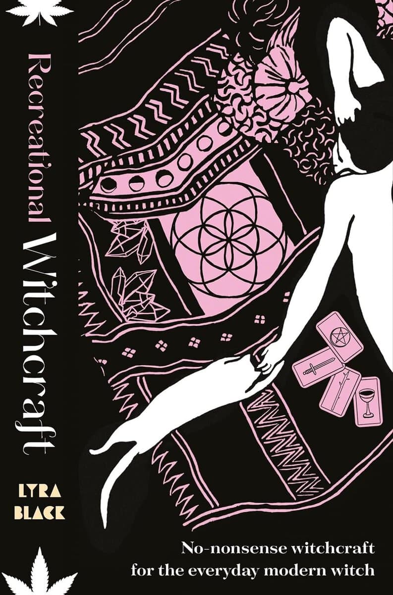 Lyra Black : Recreational Witchcraft