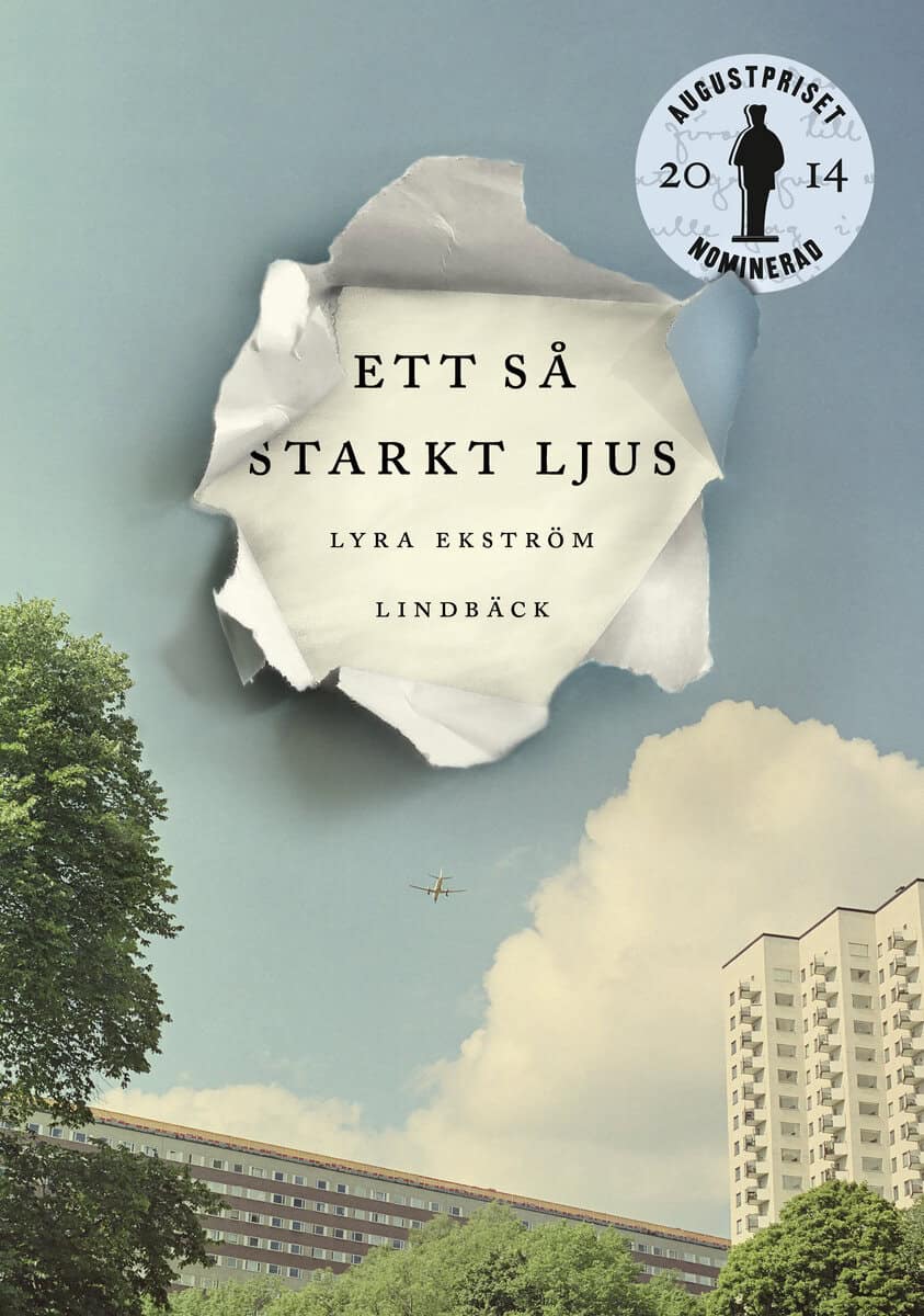 Lyra Ekström Lindbäck : Ett så starkt ljus
