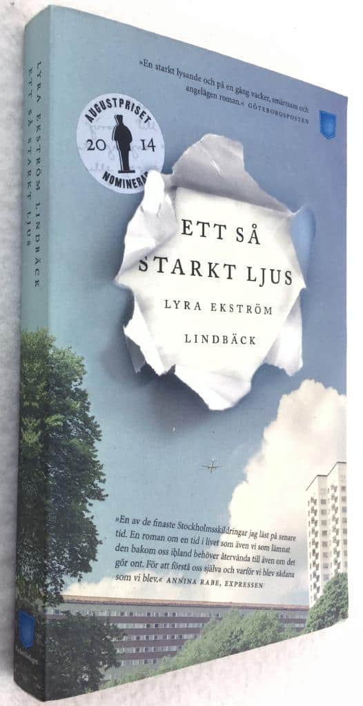 Lyra Ekström Lindbäck : Ett så starkt ljus