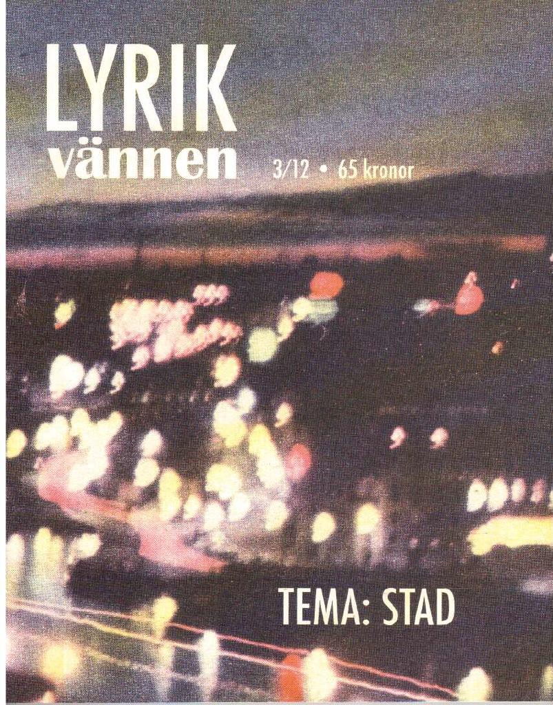 Lyrikvännen 3 2012. Tema