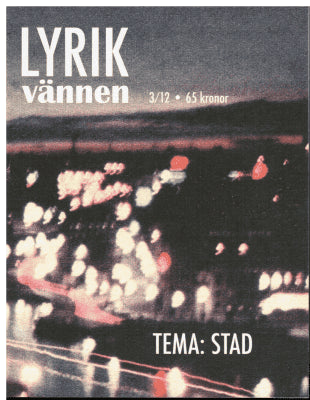 Lyrikvännen 3 2012. Tema