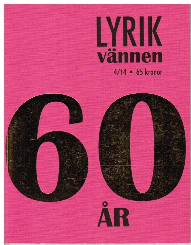 Lyrikvännen 4 2014. Tema