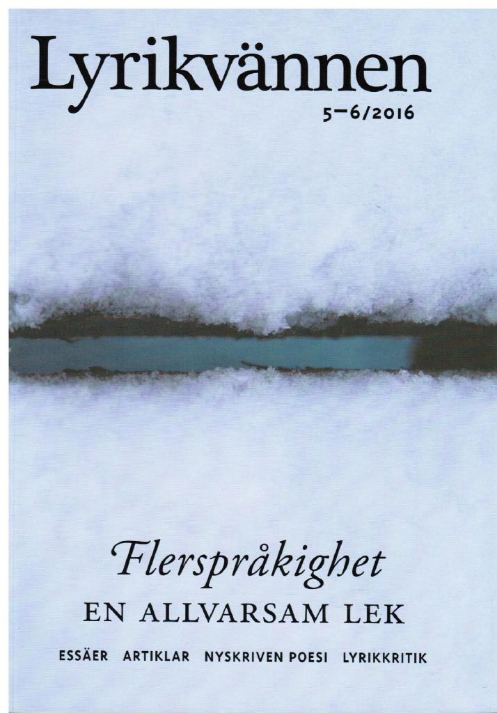 Lyrikvännen 5-6 2016. Tema