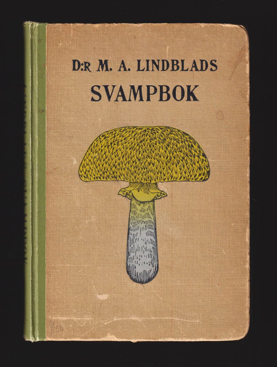 M. A. Lindblad : Dr M. A. Lindblads svampbok. Bearbetad af Lars Romell jämte anvisningar om svampars insamling, förvaring och anrättning af Herman Sandeberg