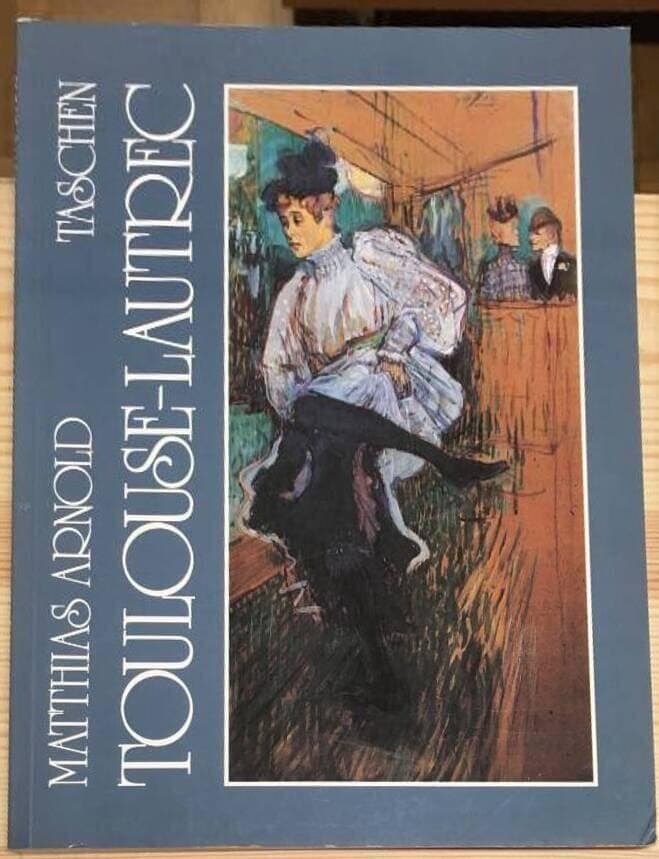 M Arnold : Toulouse-Lautrec