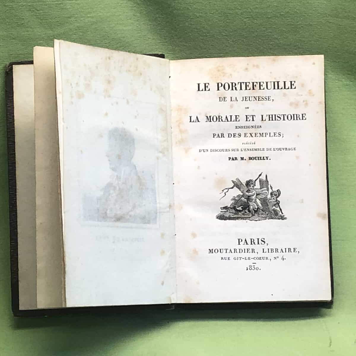 M Bouilly : Le portefeuille de la jeunesse ou la morale et l'histoire enseignées par des exemples. Tome XV
