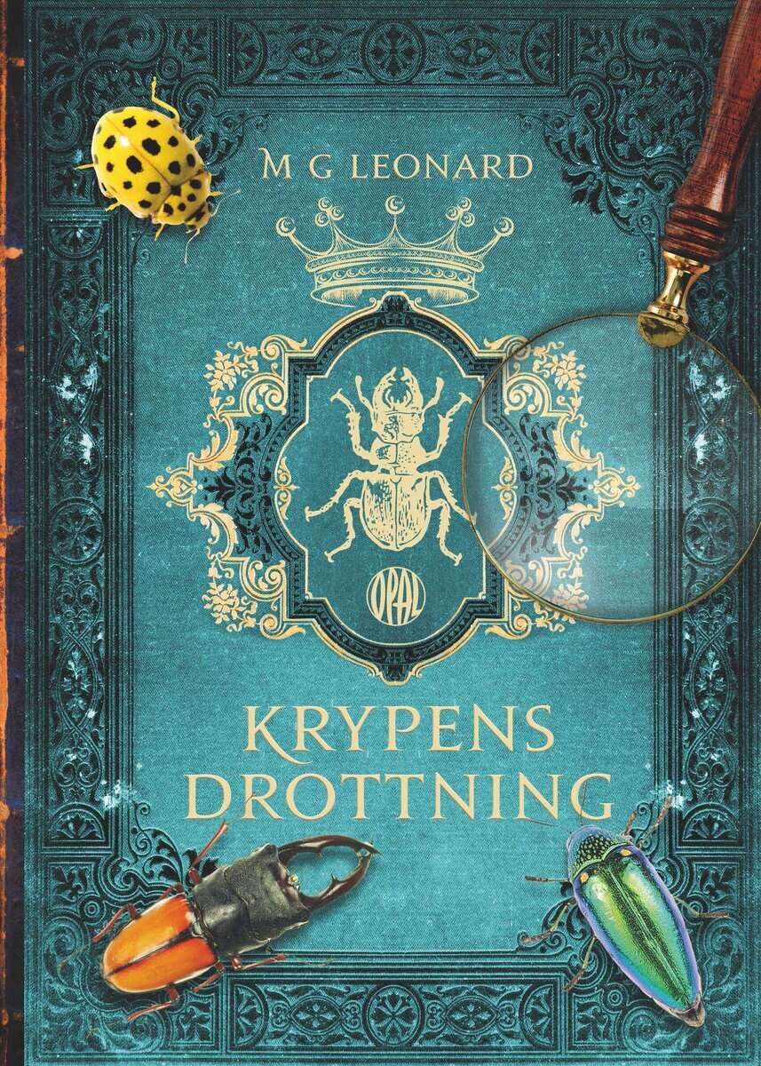 M. G. Leonard : Krypens drottning
