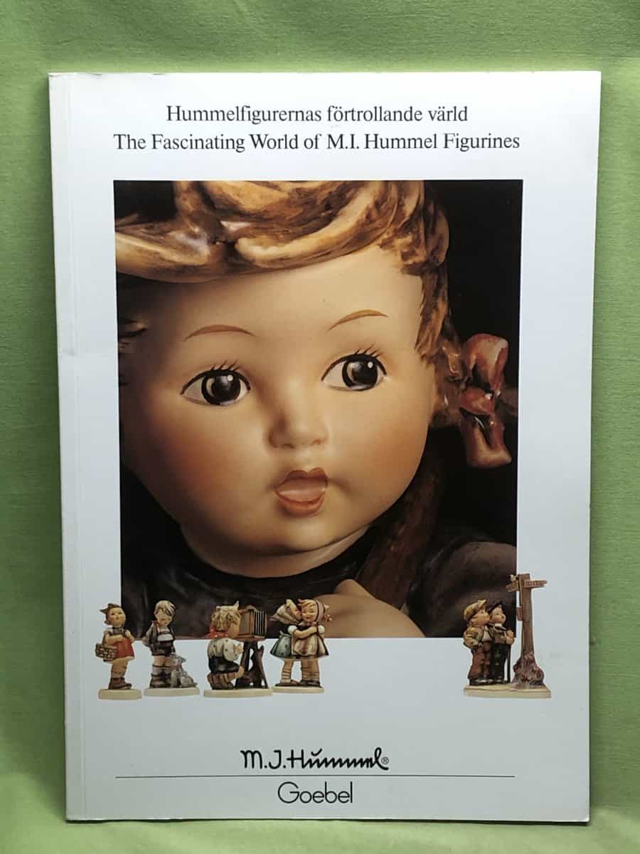 M J Hummel : Hummelfigurernas förtrollade värld