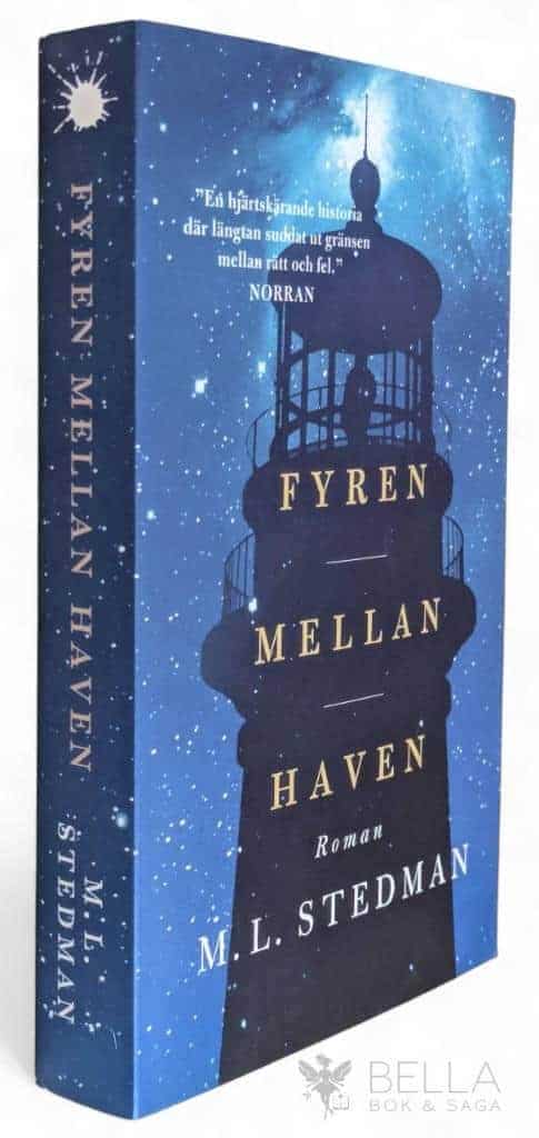 M. L. Stedman : Fyren mellan haven
