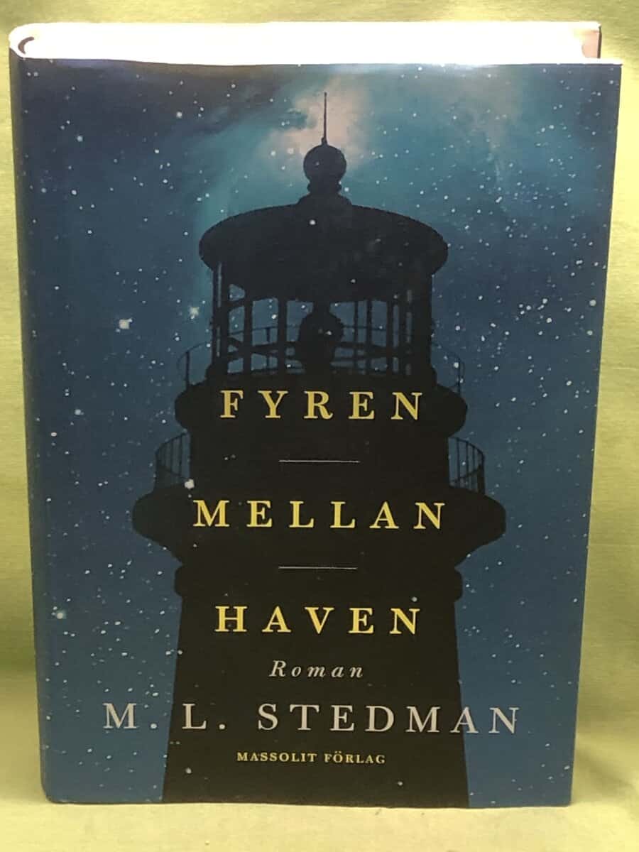 M L Stedman : Fyren mellan haven