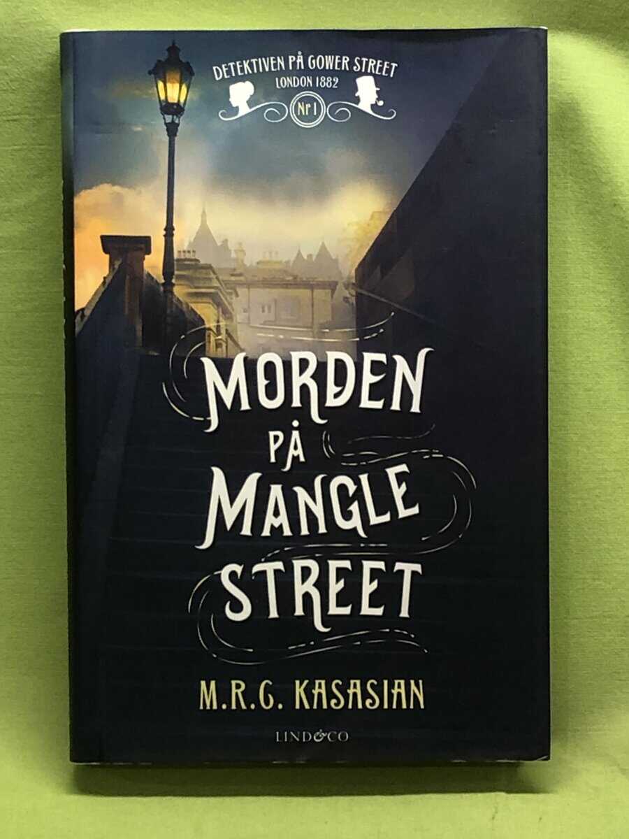M. R. C. Kasasian : Morden på Mangle Street