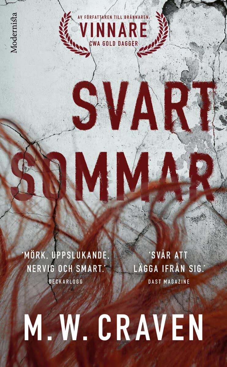 M. W. Craven : Svart sommar