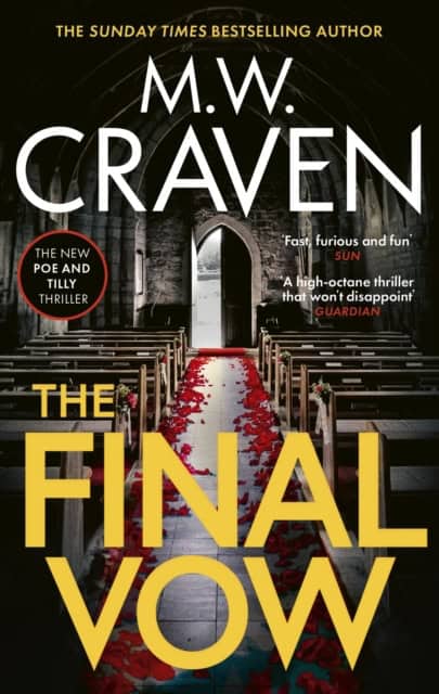M. W. Craven : The Final Vow