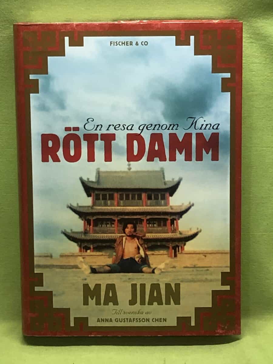 Ma Jian : Rött damm