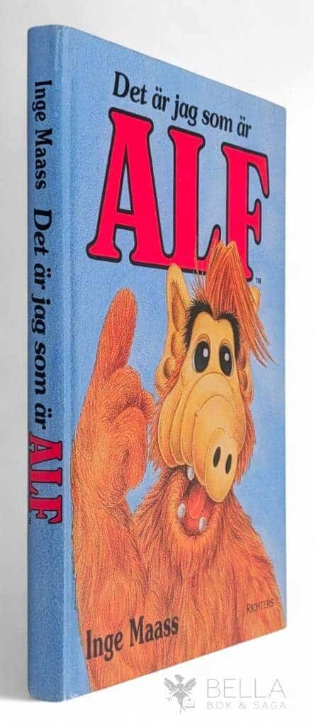 Maass, Inge ; Erker, Robert ; Andersson, Eva : Det är jag som är Alf