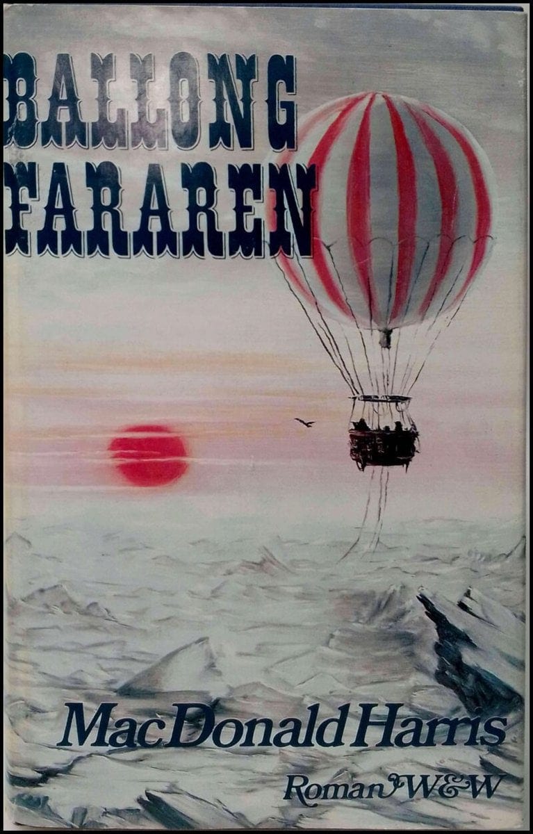MacDonald Harris : Ballongfararen