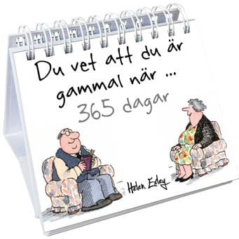 Macfarlane, Linda ; Macfarlane, Stuart : Du vet att du är gammal när... 365 dagar