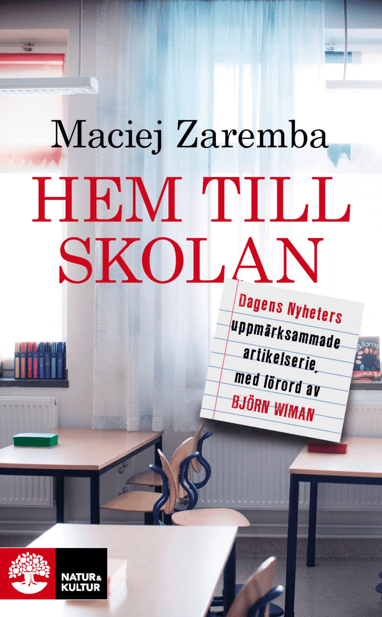 Maciej Zaremba : Hem till skolan
