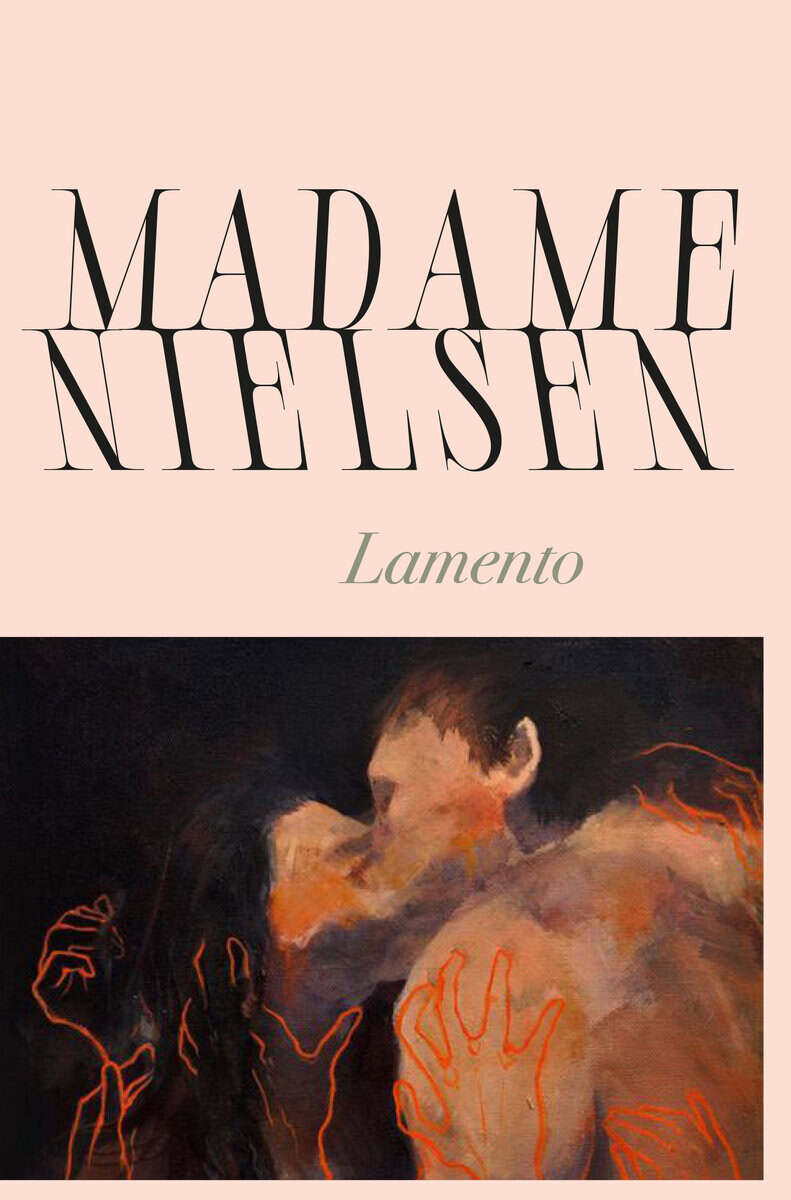 Madame Nielsen : Lamento