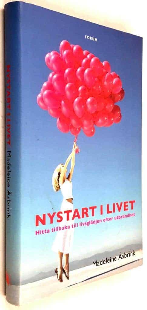Madeleine Åsbrink : Nystart i livet