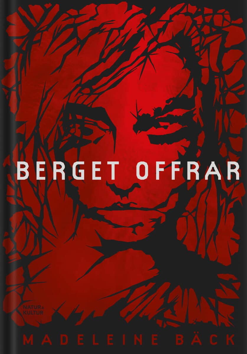 Madeleine Bäck : Berget offrar