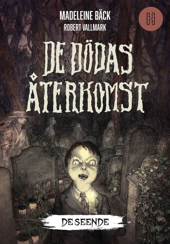 Madeleine Bäck : De dödas återkomst